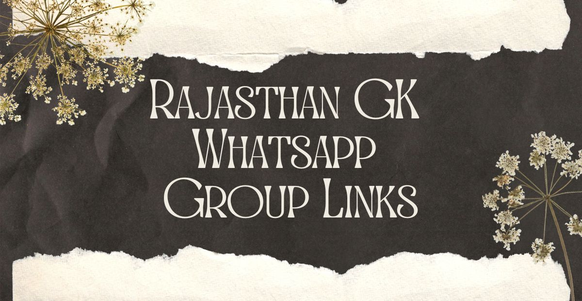 Rajasthan GK Whatsapp Group Links