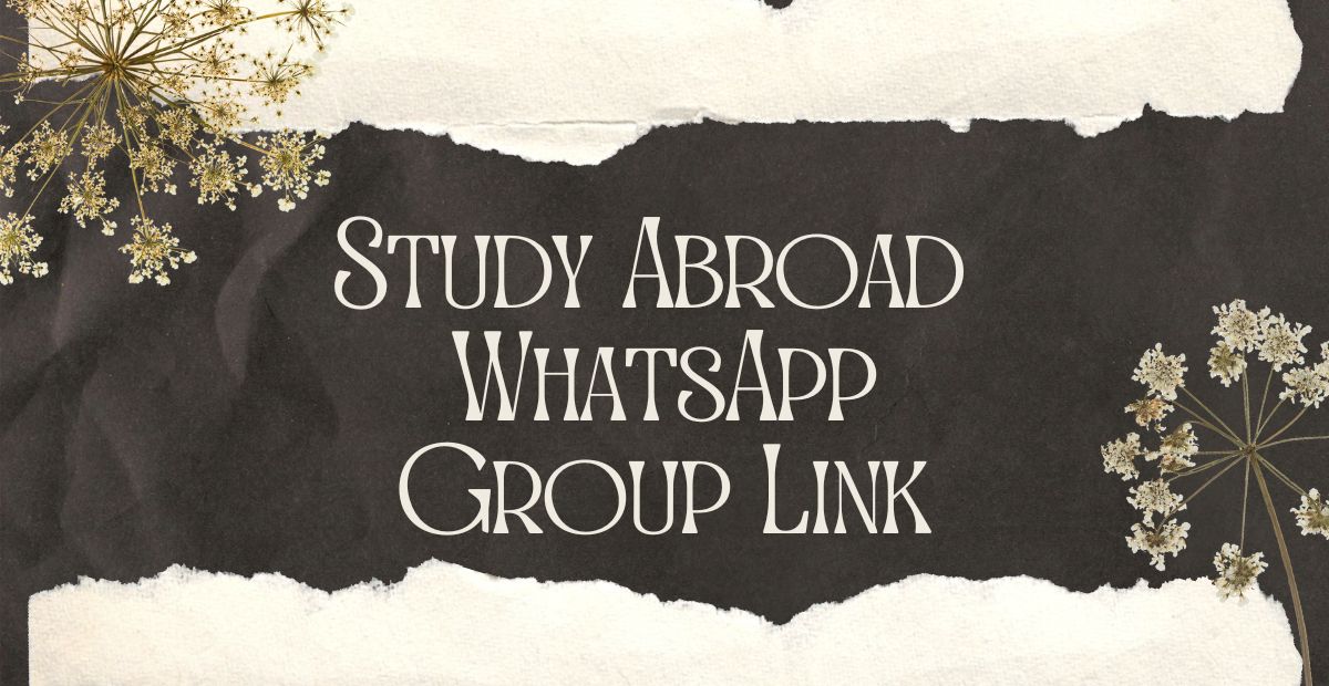 Study Abroad WhatsApp Group Link 