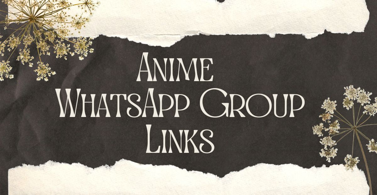 Anime WhatsApp Group Links