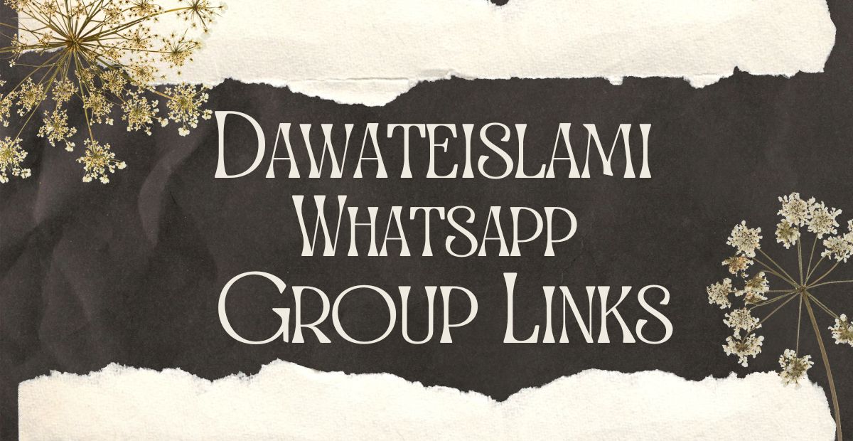Dawateislami Whatsapp Group Links