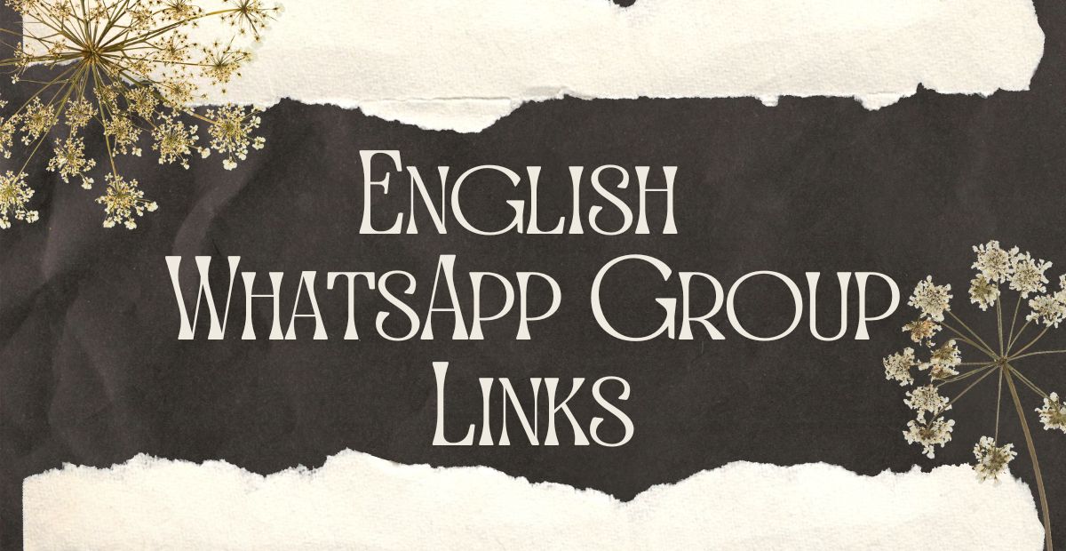 English WhatsApp Group Links