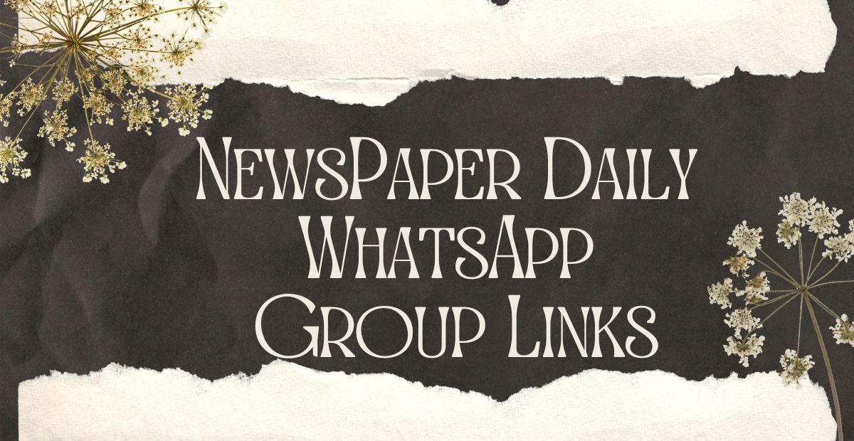 NewsPaper Daily WhatsApp Group Links