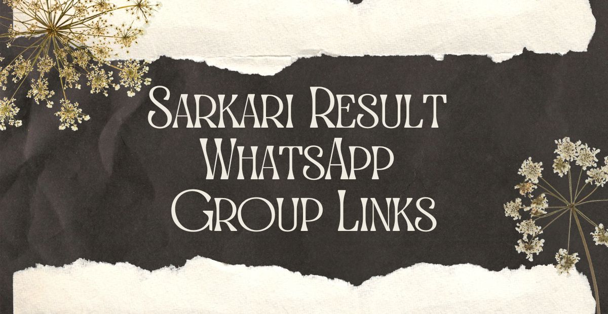 Sarkari Result WhatsApp Group Links