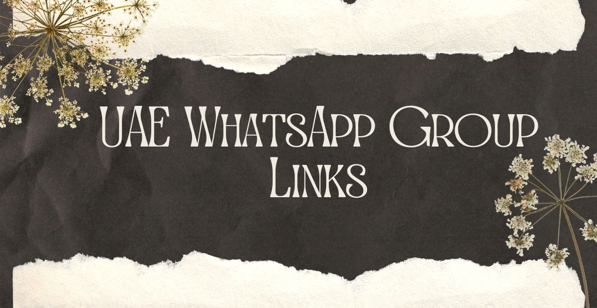 UAE WhatsApp Group Links