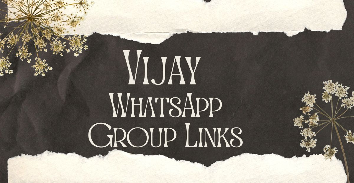 Vijay WhatsApp Group Links