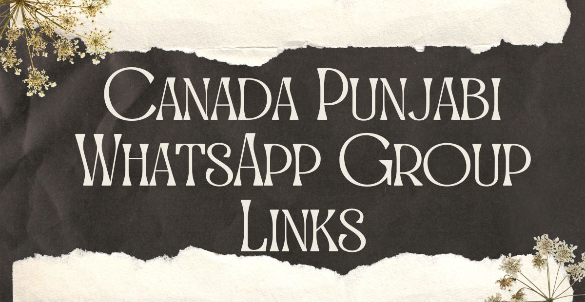 Canada Punjabi WhatsApp Group Links