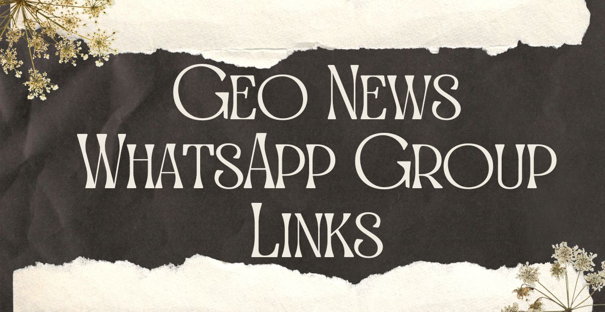 Geo News WhatsApp Group Links