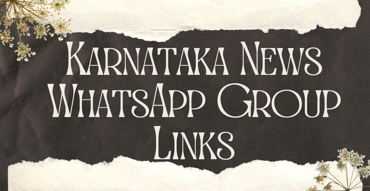 Karnataka News WhatsApp Group Links