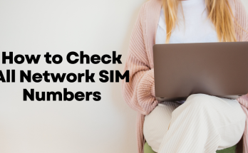 How to Check All Network SIM Numbers
